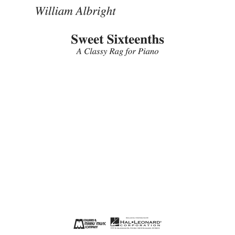 Albright, William - Sweet Sixteenths