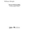 Albright, William - Sweet Sixteenths