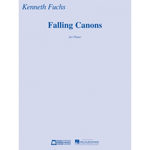 Kenneth Fuchs - Falling Canons