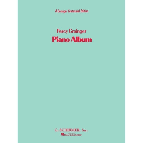 A Percy Grainger Piano Album