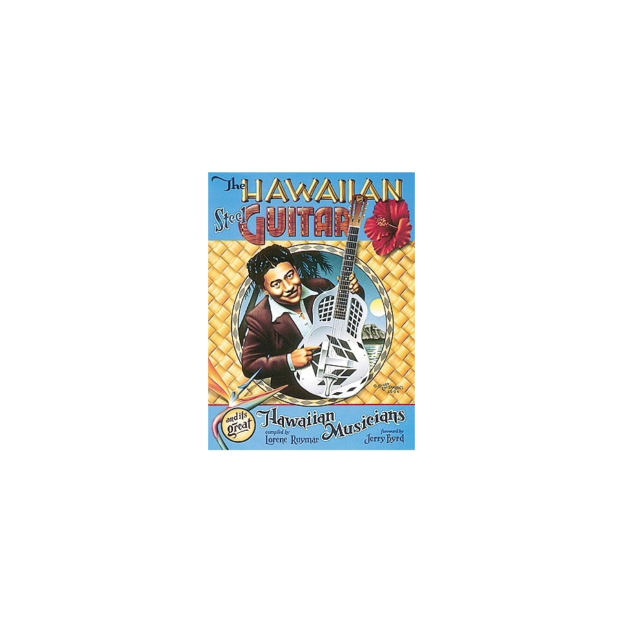 The Hawaiian Steel Guitar
