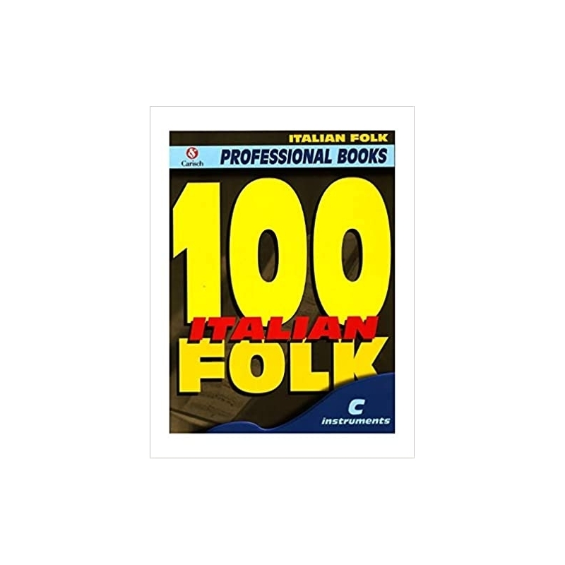 100 Italian Folk For C Instruments