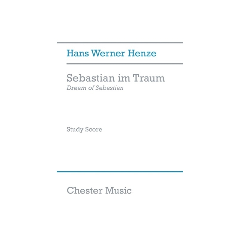 Henze, Hans Werner - Sebastian Im Traum - Dream Of Sebastian
