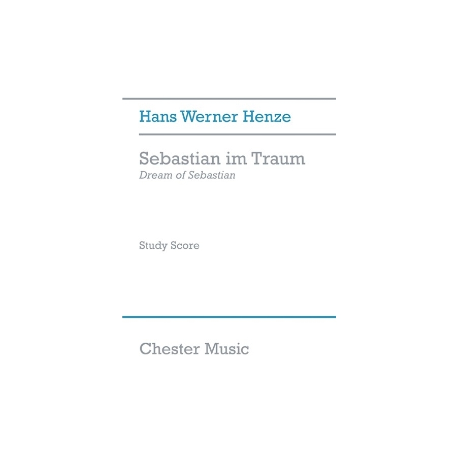 Henze, Hans Werner - Sebastian Im Traum - Dream Of Sebastian