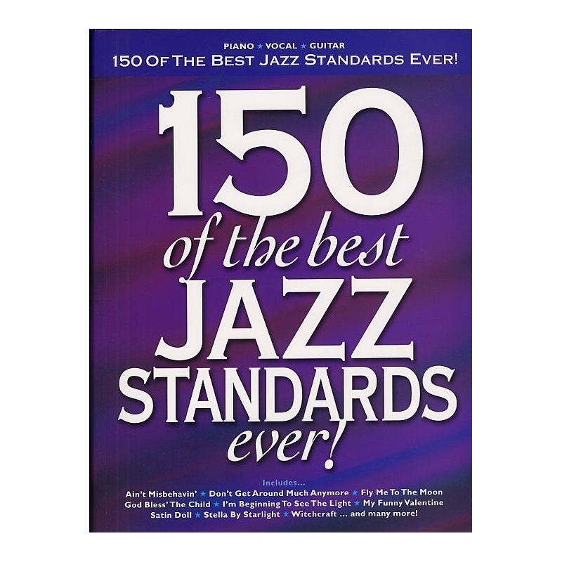 150 Of The Best Jazz Standards Ever