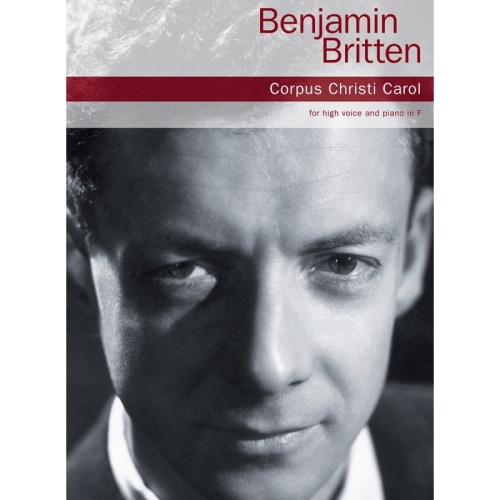 Benjamin Britten - Corpus Christi Carol - High Voice/Piano