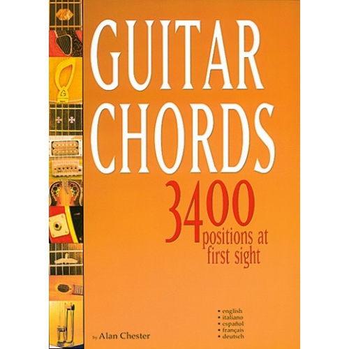 Chester, Alan - Guitar Chords - 3400 Positions At First Sight