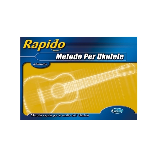 Ferrante, Andrea - Rapido - Metodo Per Ukulele