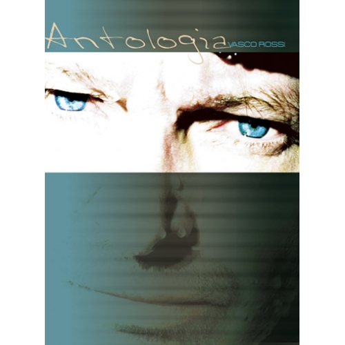 Vasco, Rossi - Antologia