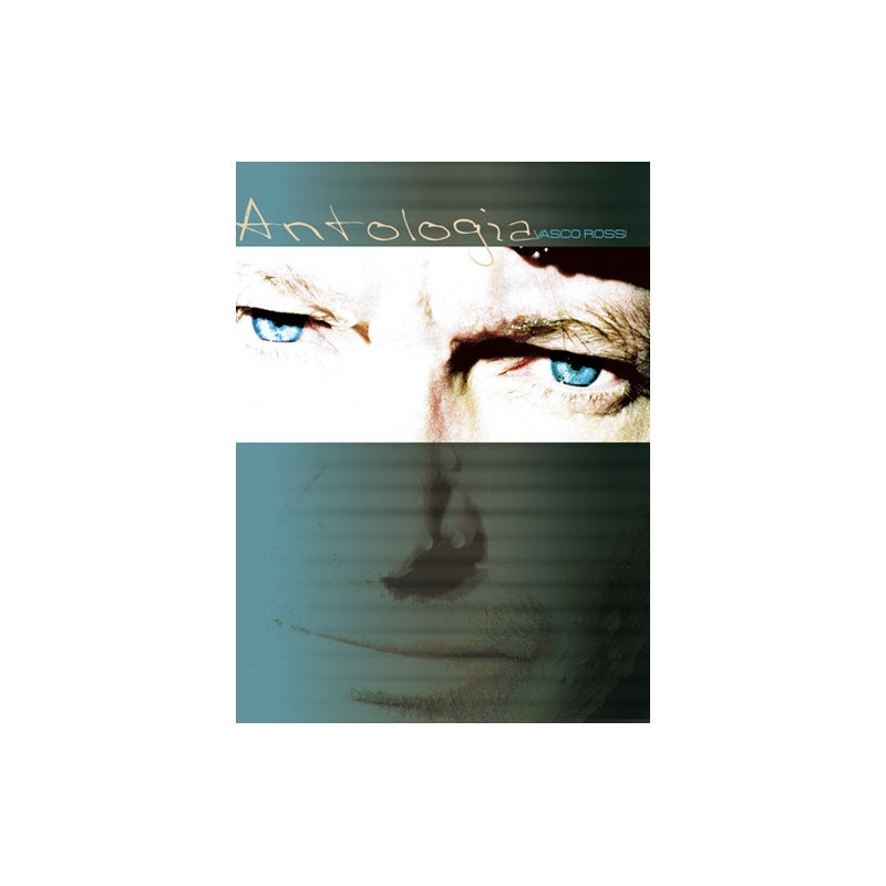 Vasco, Rossi - Antologia