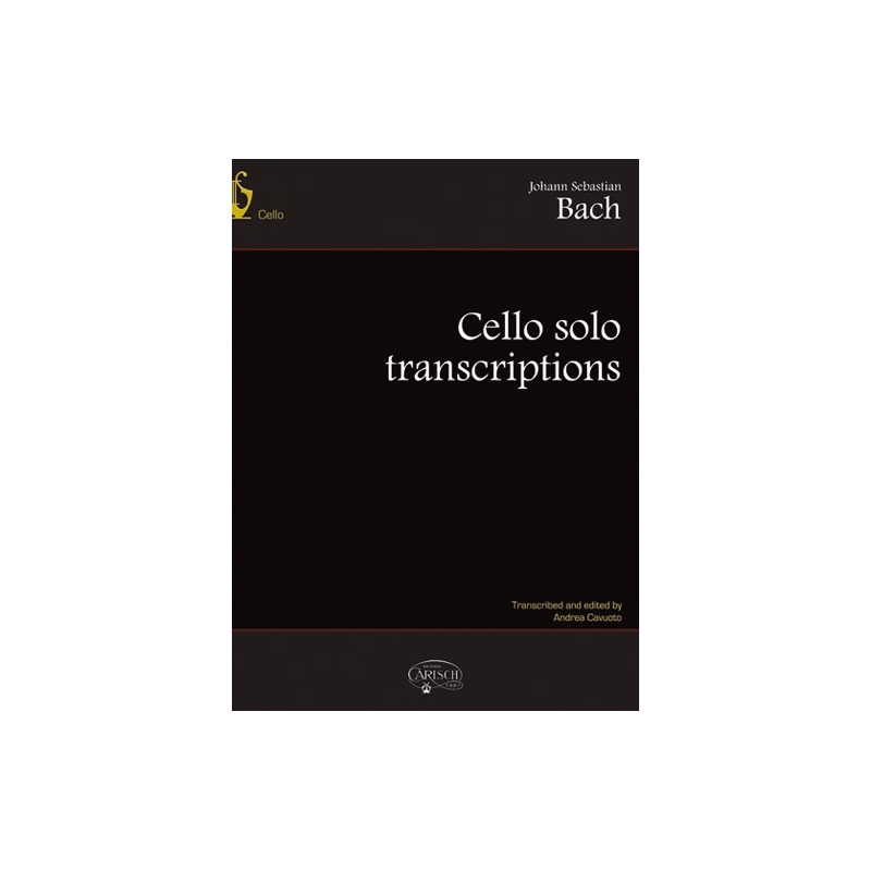 Bach, J.S - Cello Solo Transcriptions