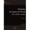 Verdi, Giuseppe - Fantasie da Opere per Violino e Piano, Volume 2