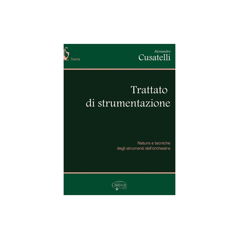 Cusatelli, Alessandro - Trattato di Strumentazione