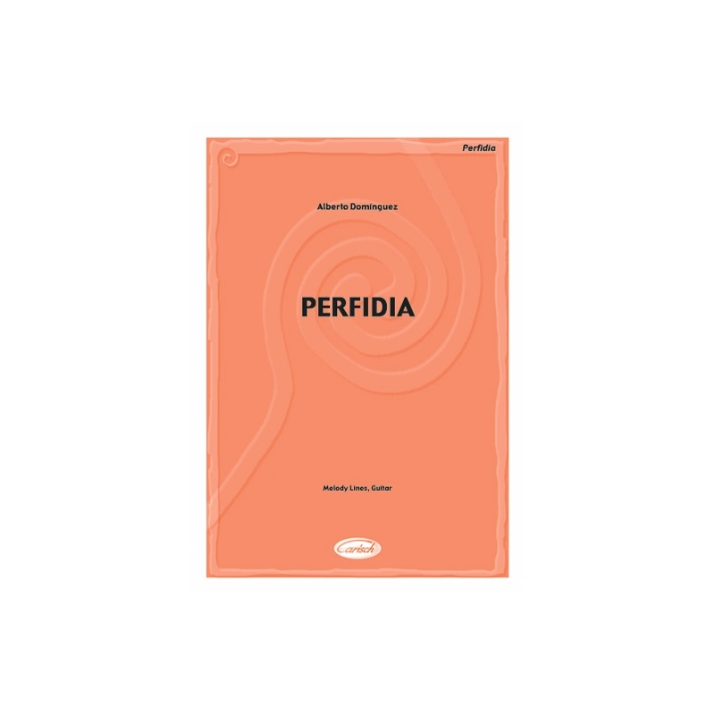 Dominguez, Alberto - Perfidia