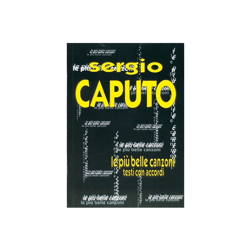 Caputo, Sergio - Piu' Belle Canzoni (Le)