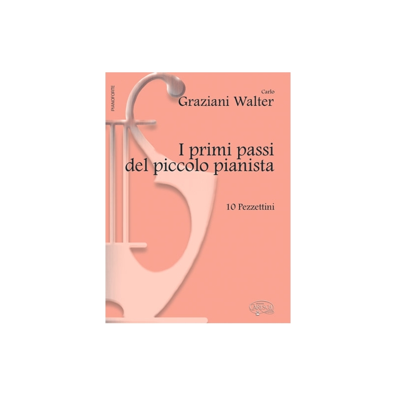 Walter, Carlo Graziani - Primi Passi Del Piccolo Pianista