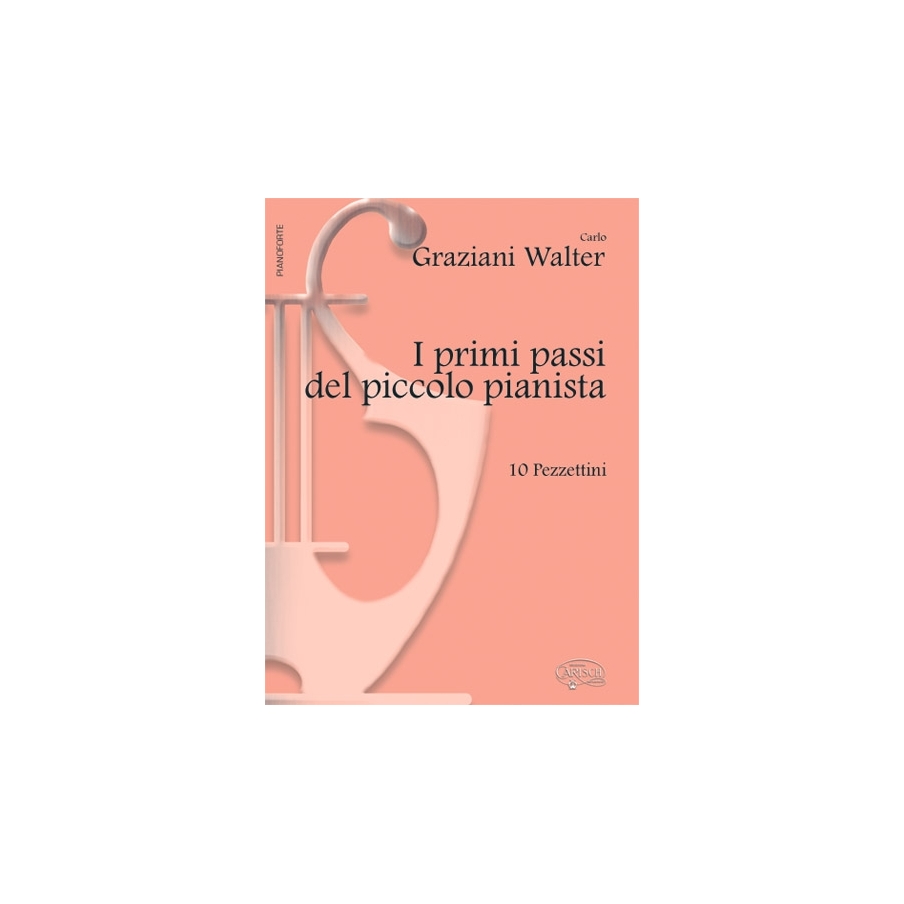 Walter, Carlo Graziani - Primi Passi Del Piccolo Pianista
