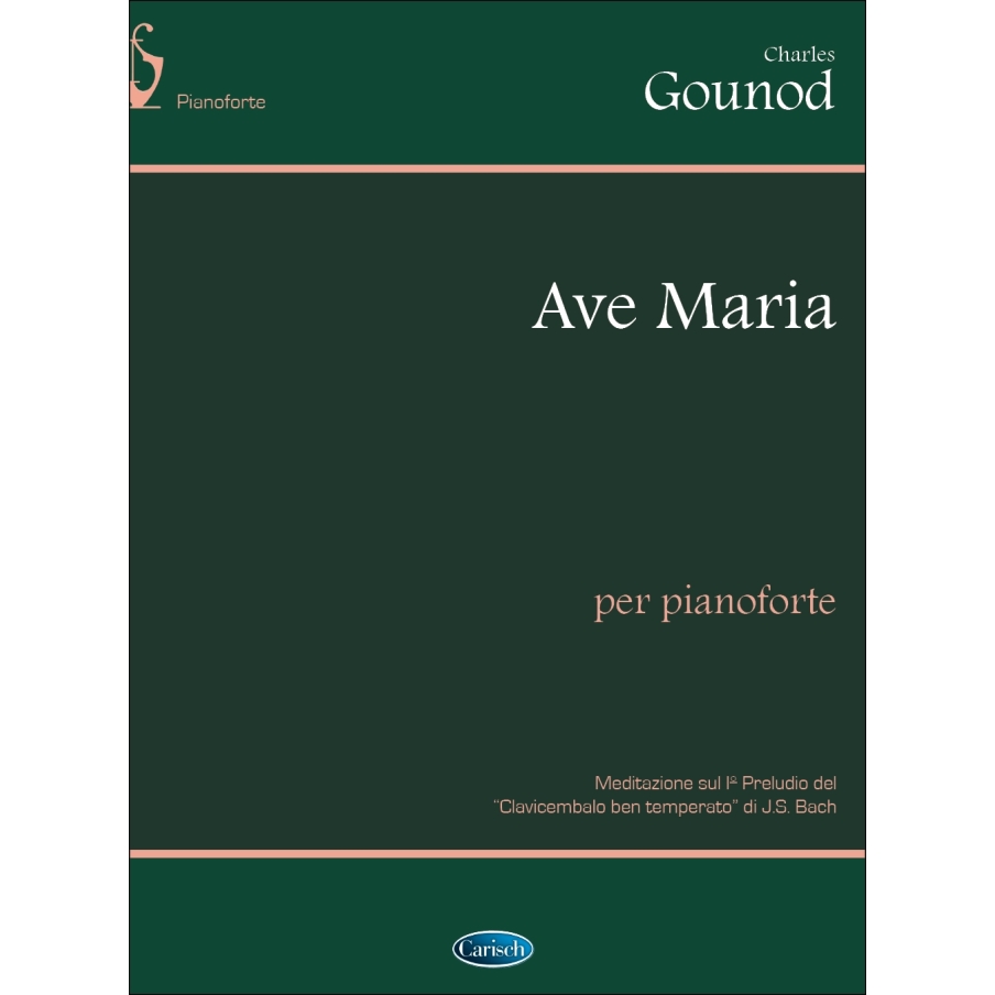 Gounod, Charles - Ave Maria, per Pianoforte