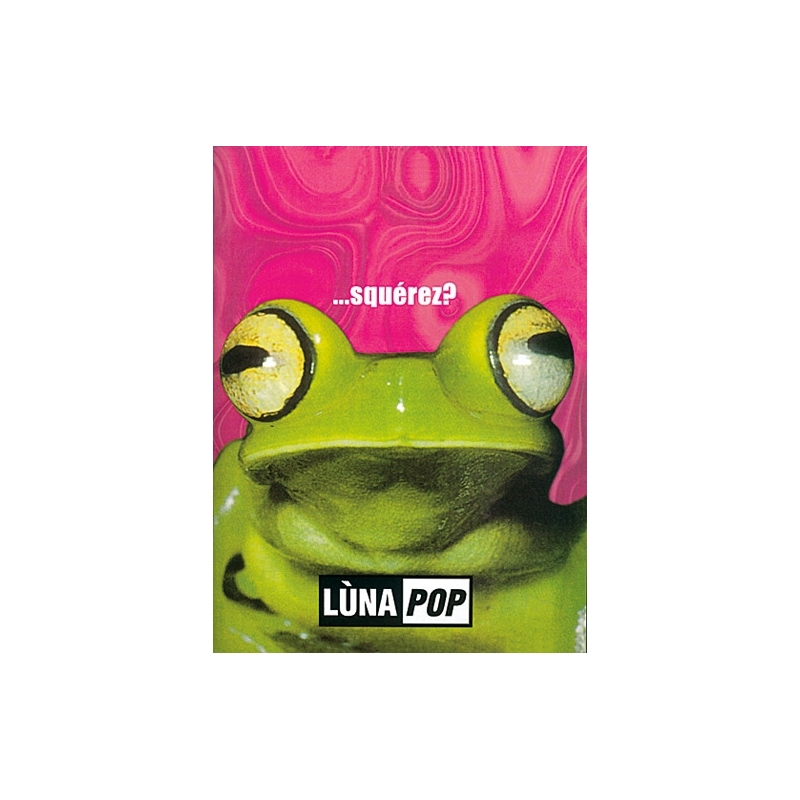 Lunapop - Squerez