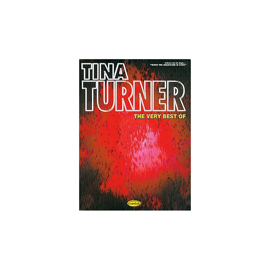 The Very Best Of Tina Turner