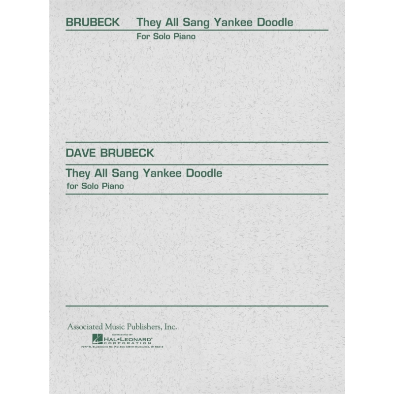 Brubeck, Dave - They All Sang Yankee Doodle