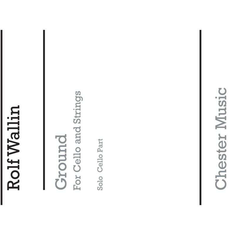 Wallin, Rolf - Ground For Cello And Strings
