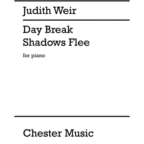 Weir, Judith - Day Break...