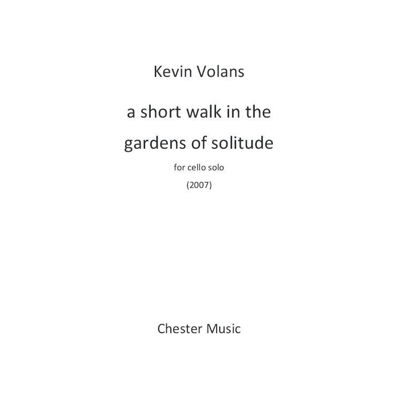 Volans, Kevin - A Short Walk In The Gardens Of Solitude