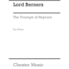Berners, Lord - The Triumph Of Neptune Suite For Piano