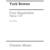 Bowen, York - Four Bagatelles Op.147