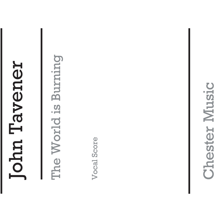 Tavener, John - The World Is Burning