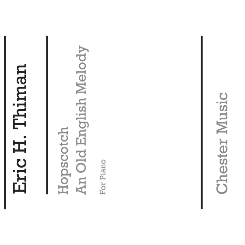 Thiman, Eric - Hopscotch & An Old English Melody