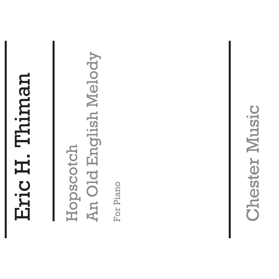 Thiman, Eric - Hopscotch & An Old English Melody