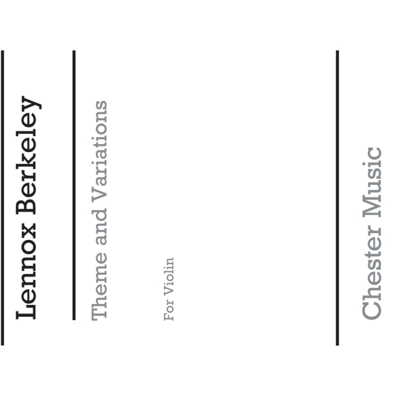 Berkeley, Lennox - Theme And Variations Op. 33 No.1 for Solo Violin