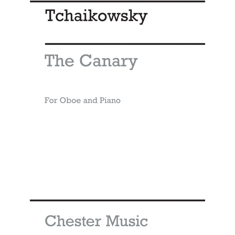 Tchaikovsky, Pyotr Ilyich - The Canary