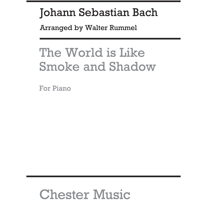 Bach, J.S - World Is Smoke (Piano)
