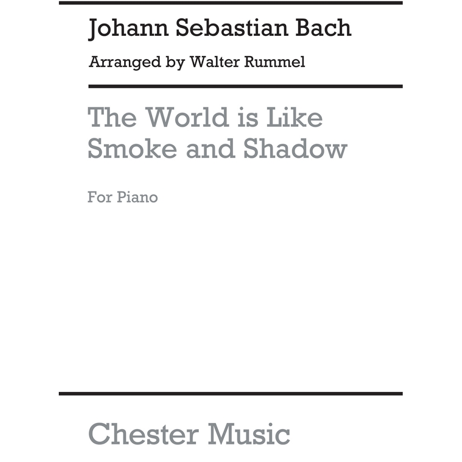 Bach, J.S - World Is Smoke (Piano)