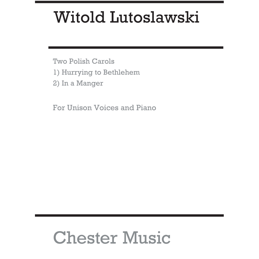 Witold Lutoslawski - Two Polish Carols