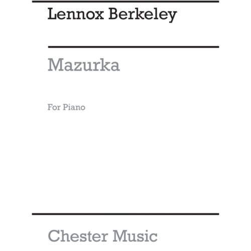 Berkeley, Lennox - Mazurka...