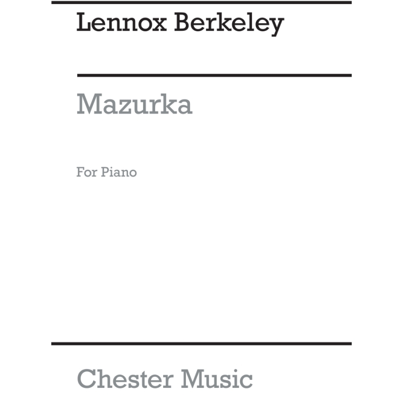 Berkeley, Lennox - Mazurka Op.101b