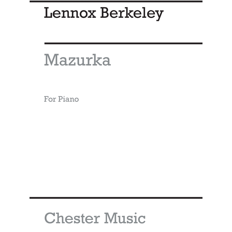 Berkeley, Lennox - Mazurka Op.101b
