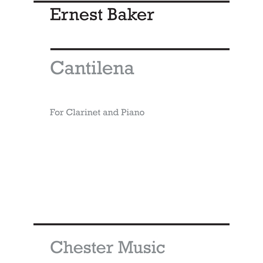 Baker, Ernest - Cantilena For Clarinet And Piano