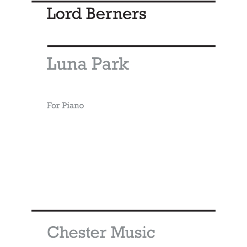 Berners, Lord - Luna Park Piano Solo