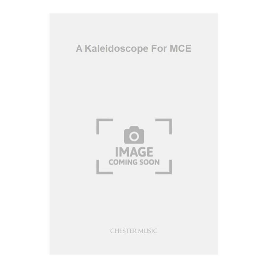 Szymanski, Pawel - A Kaleidoscope For MCE
