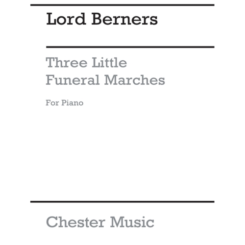 Berners, Lord - Three Small...