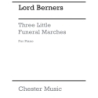 Berners, Lord - Three Small Funeral Marches