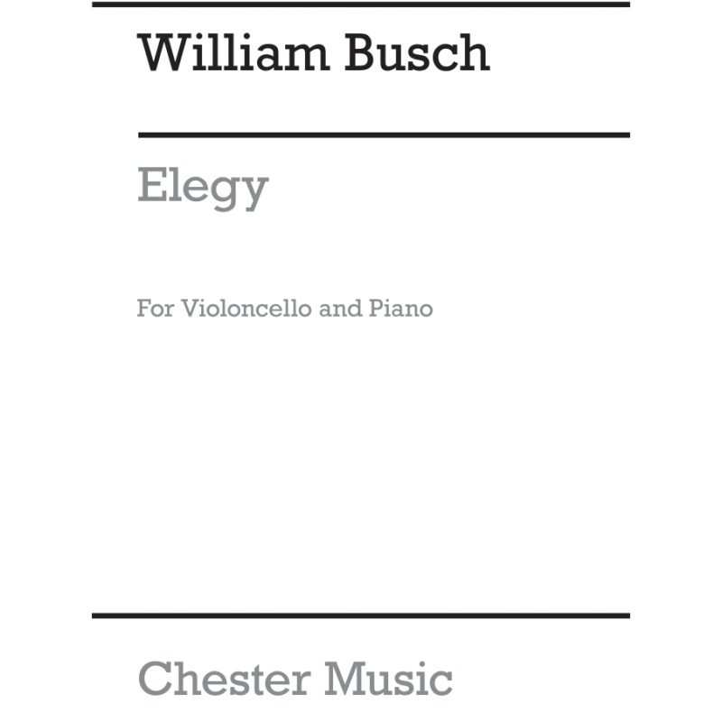 Busch, William - Elegy (Cello/Piano)