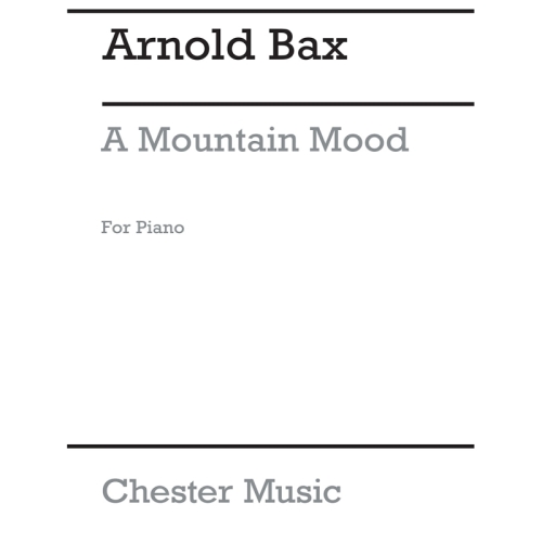 Bax, Arnold - A Mountain Mood