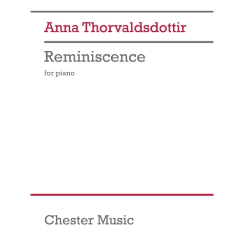 Anna Thorvaldsdottir - Reminiscence Piano