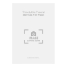 Berners, Lord - Three Little Funeral Marches For Piano